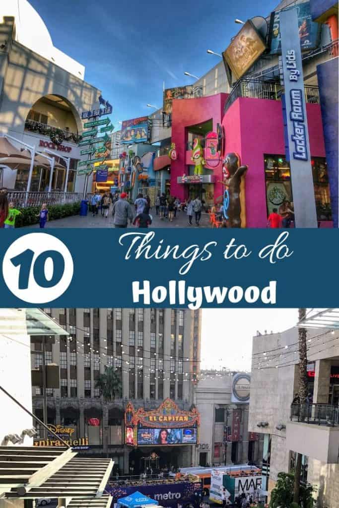 10 Things to do in Hollywood