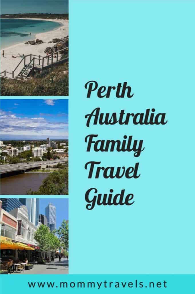 Perth, Australia Family Travel Guide