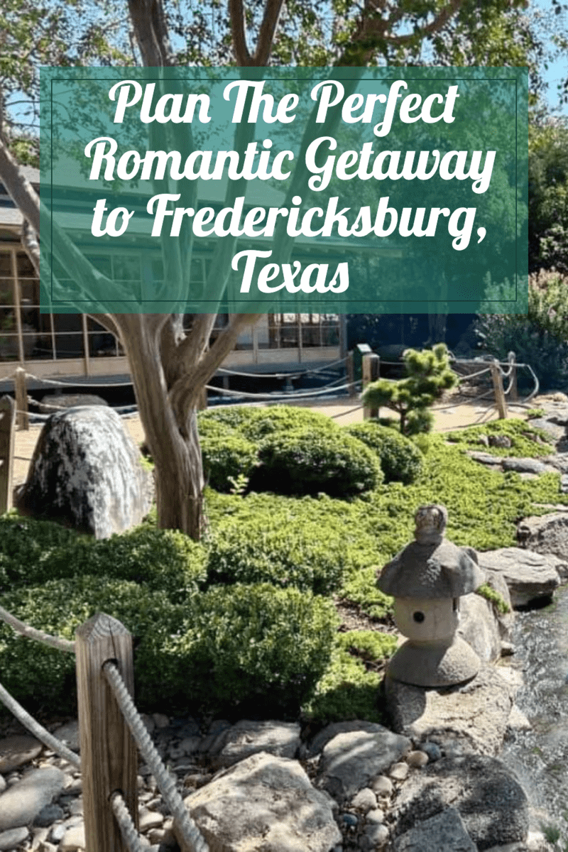 Plan a romantic getaway to Fredericksburg